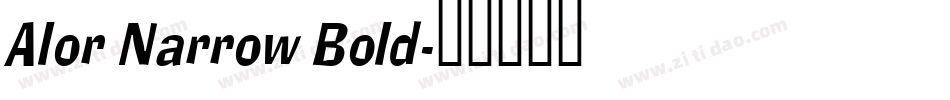Alor Narrow Bold字体转换